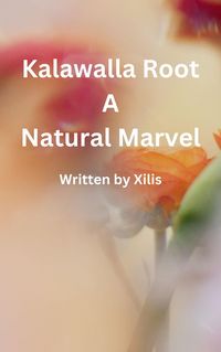 Produktbild: Kalawalla Root A Natural Marvel