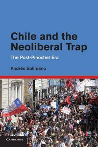 Produktbild: Chile and the Neoliberal Trap