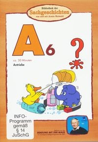 Produktbild: A6 - Antriebe (Bibliothek der Sachgeschichten)