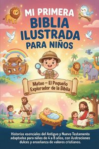 Produktbild: Mi Primera Biblia Ilustrada para Ni&ntilde;os