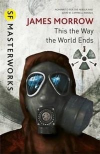 Produktbild: This Is the Way the World Ends