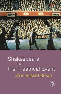 Produktbild: Shakespeare and the Theatrical Event