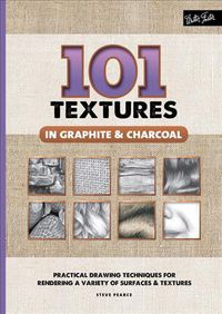 Produktbild: Pearce, S: 101 Textures in Graphite & Charcoal