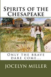 Produktbild: Spirits of the Chesapeake: Only the brave dare come...