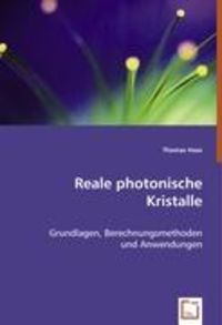 Bild vom Artikel Haas, T: Reale photonische Kristalle vom Autor Thomas Haas