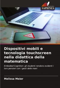 Produktbild: Dispositivi mobili e tecnologia touchscreen nella didattica della matematica