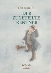 Produktbild: Der zugeteilte Rentner