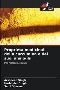Produktbild: Propriet&agrave; medicinali della curcumina e dei suoi analoghi