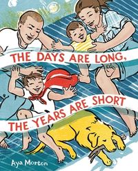 Produktbild: The Days Are Long, the Years Are Short