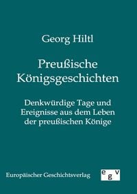 Produktbild: Preu&szlig;ische K&ouml;nigsgeschichten