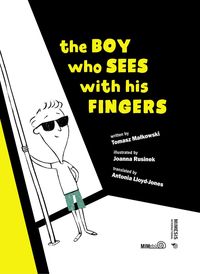 Produktbild: The Boy Who Sees with His Fingers