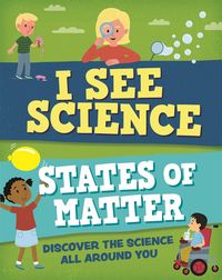 Produktbild: I See Science: States of Matter