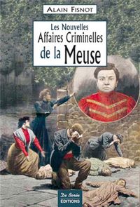 Produktbild: Meuse Nouvelles Affaires Criminelles