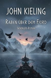 Produktbild: Raben &uuml;ber dem Fjord: Wikinger-Roman