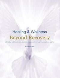 Produktbild: Healing & Wellness Beyond Recovery