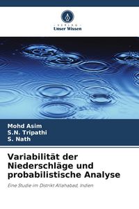 Produktbild: Variabilit&auml;t der Niederschl&auml;ge und probabilistische Analyse