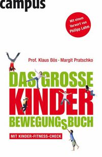 Produktbild: Das gro&szlig;e Kinder-Bewegungsbuch