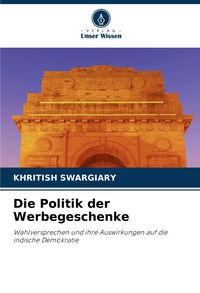 Produktbild: Die Politik der Werbegeschenke