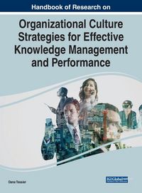 Produktbild: Handbook of Research on Organizational Culture Strategies for Effective Knowledge Management and Performance