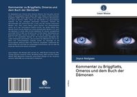 Produktbild: Kommentar zu Briggflatts, Omeros und dem Buch der D&auml;monen