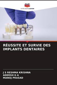 Produktbild: R&Eacute;USSITE ET SURVIE DES IMPLANTS DENTAIRES