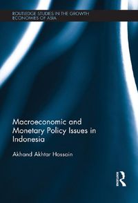 Produktbild: Macroeconomic and Monetary Policy Issues in Indonesia