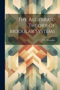 Produktbild: The Algebraic Theory of Modular Systems