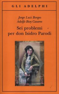 Produktbild: Sei problemi per don Isidro Parodi