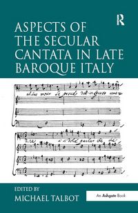 Produktbild: Aspects of the Secular Cantata in Late Baroque Italy