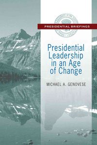 Produktbild: Genovese, M: Presidential Leadership in an Age of Change