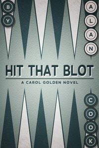 Produktbild: Hit that Blot (Carol Golden, #4)