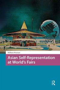 Produktbild: Asian Self-Representation at World's Fairs