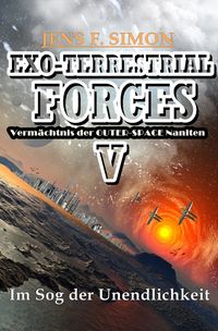 Produktbild: Exo-Terrestrial-Forces / im Sog der Unendlichkeit (exo-Terrestrial-Forces 5)