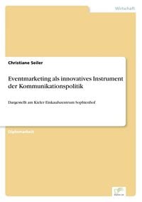 Produktbild: Eventmarketing als innovatives Instrument der Kommunikationspolitik