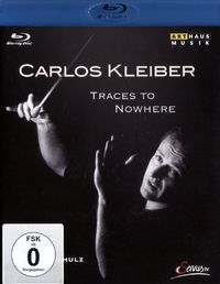 Produktbild: Carlos Kleiber - Traces to Nowhere