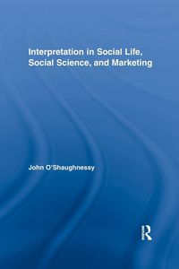 Produktbild: Interpretation in Social Life, Social Science, and Marketing
