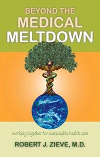 Produktbild: Beyond the Medical Meltdown