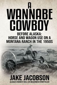 Produktbild: A Wannabe Cowboy