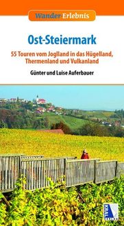 Bild vom Artikel Ost-Steiermark vom Autor Günter Auferbauer