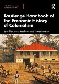 Produktbild: Routledge Handbook of the Economic History of Colonialism