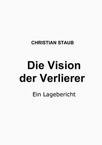 Produktbild: Die Vision der Verlierer