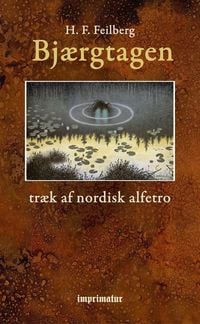 Produktbild: Bj&aelig;rgtagen - tr&aelig;k af nordisk alfetro