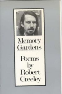 Produktbild: Creeley, R: Memory Gardens