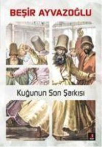 Produktbild: Kugunun Son Sarkisi