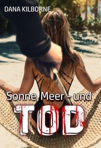 Produktbild: Sonne, Meer - und Tod