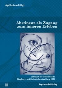 Produktbild: Abstinenz als Zugang zum inneren Erleben