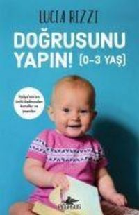 Produktbild: Dogrusunu Yapin 0-3 Yas