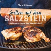 Produktbild: Grillen auf dem Salzstein - Das Einsteigerbuch! Die besten Rezepte vom Salzblock-Profi