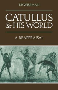 Produktbild: Catullus and His World
