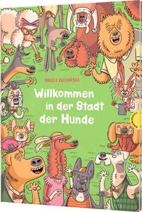 Produktbild: Willkommen in der Stadt der Hunde